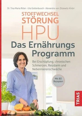 Stoffwechselstörung HPU - Das Ernährungs-Programm: Bei Buch Trias