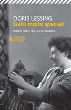 GATTI MOLTO SPECIALI  - LESSING DORIS, SARACINO M. A. (Curatore) - Feltrinelli