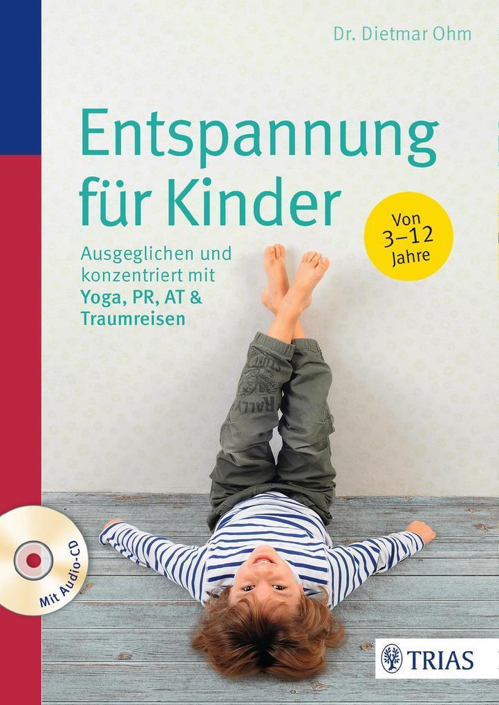 Thumbnail - Entspannung Für Kinder | Dietmar Ohm | 2017 | Deutsch