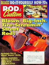 Vtg Rod & Custom Magazine May 1996 Blown Big-Inch Tire Screamin Street Rod m2152