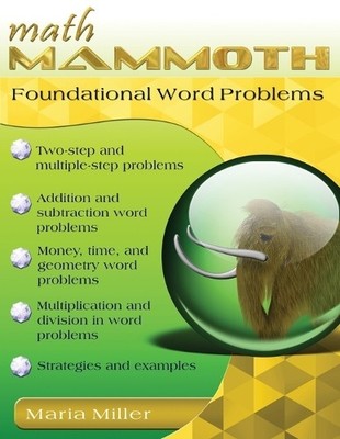 Maria Miller Math Mammoth Foundational Word Problems (Taschenbuch)