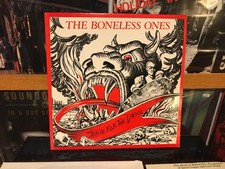 The Boneless Ones Skate for the Devil Boner Records 1st press 1986