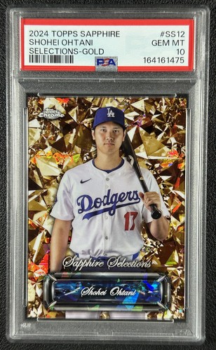 SHOHEI OHTANI PSA 10 2024 TOPPS CHROME SAPPHIRE SELECTIONS GOLD REFRACTOR 38/50