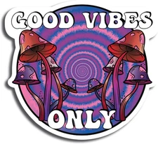 Magnet Me Up Good Vibes Only Psychedelic Mushroom 5 Inches, Only! 