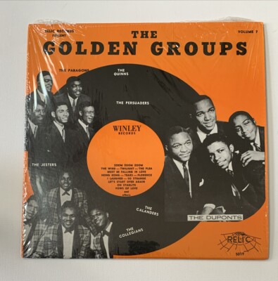 The Golden Groups Volume 7 Relic 5019 Winley Records Mint Calanders Persuaders