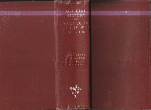 C E W BEAN , OFFICIAL HISTORY OF AUSTRALIA IN THE WAR OF 1914-18 , vol II , 1937 - 第 1/1 張圖片