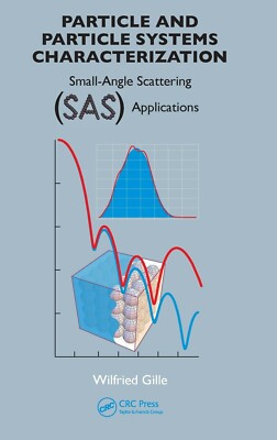 Particle and Particle Systems Characterization: Small-Angle Scattering (SAS)
