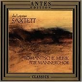 Romantische Musik für Männerchor, Das Leipziger Saxtett CD