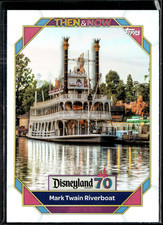 Mark Twain Riverboat - 2025 Topps Disneyland 70th Anniversary #21 Rainbow Foil (