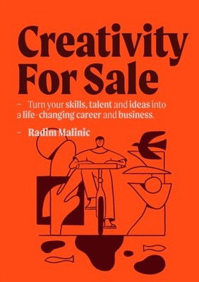 CREATIVITY FOR SALE by MALINIC, RADIM Paperback Self Help Business