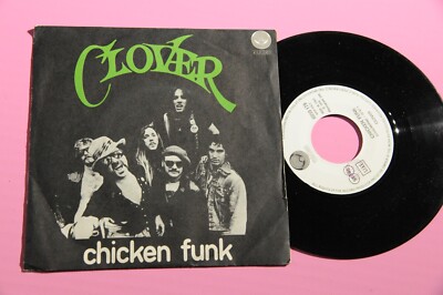 Clover 7'' Chicken Funk Italien Orig 1976 NM