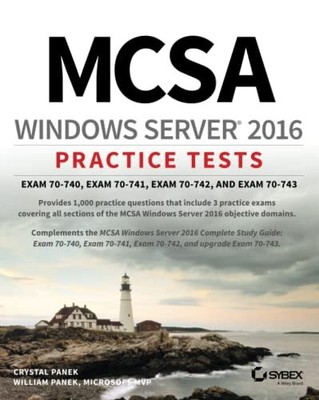 MCSA Windows Server 2016 Practice Te..., Panek, William