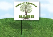 BALLINGER FAMILY REUNION GR TREE 18 in x24 in Yard Sign Road Sign with Stand