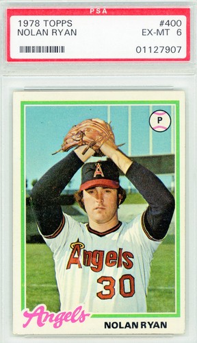 1978 TOPPS BASEBALL  # 400  NOLAN RYAN PSA 6  EX-MT  HOF