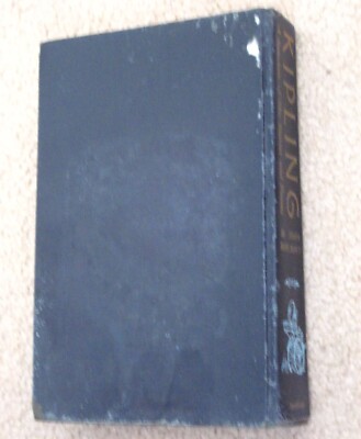 Vintage book; Kipling, A selection of his stories and Poems, hard cover 1956