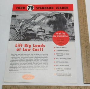 FORD 79 STANDARD LOADER - COPYRIGHT 1957 - BROCHURE - listing # 3983