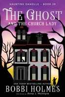 The Ghost And The Church Lady | Bobbi Holmes (U. A.) | Taschenbuch | Englisch