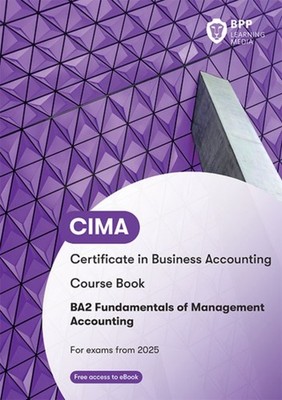 CIMA BA2 FUNDAMENTALS OF MANAGEMENT ACCO by BPP Learning Media Paperback