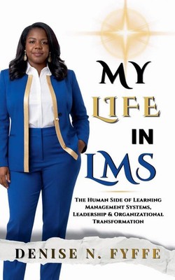 My Life in LMS Denise N. Fyffe Taschenbuch Englisch 2026 Jamaica Pen Publishers