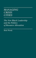 Bette Woody | Managing Crisis Cities | Buch | Englisch (1982) | Gebunden