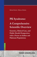 Michael Schmitz (U. A.) | PK Syndrome: A Comprehensive Scientific Overview