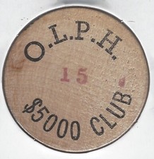 O.L.P.H. $5000 CLUB, Serial #15, Token/Chip/Coin, Buffalo Wooden Nickel