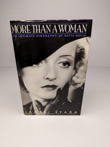 More Than a Woman : An Intimate Biography of Bette Davis by James Spada s#9812 - Bild 1 von 5