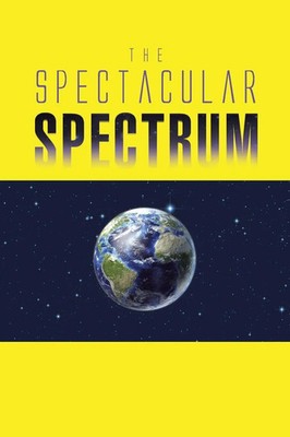 Nila Mitra | The Spectacular Spectrum | Taschenbuch | Englisch (2014)