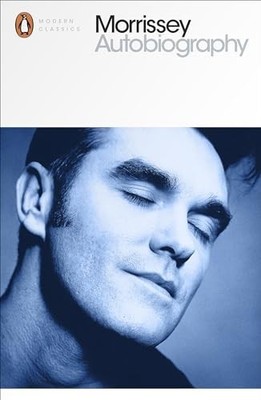 Autobiography (Penguin Modern Classics) by Morrissey 0141394811 FREE Shipping