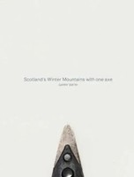 Scotland's Winter Mountains With One Axe | Gary Smith | Buch | Gebunden | 2018