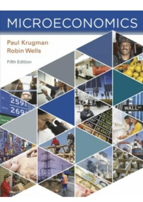 Microeconomics by Paul Krugman 9781319098780 | Brand New