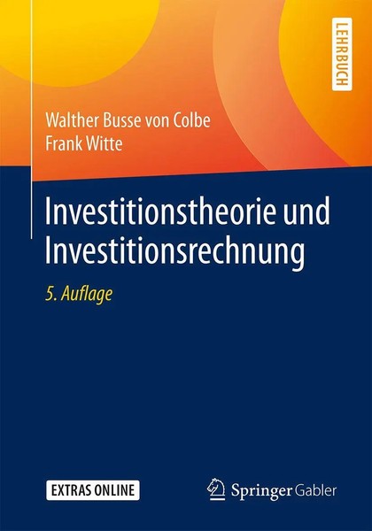 Investitionstheorie Und Investitionsrechnung Walther Busse Von Colbe (U. A.) Xii-image