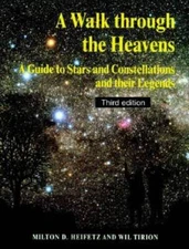 A Walk through the Heavens: A Guide to Stars and Constellations and their - GOOD