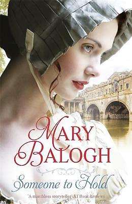 Someone to Hold by Mary Balogh (Paperback, 2017)
