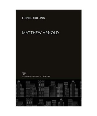 Matthew Arnold, Lionel Trilling