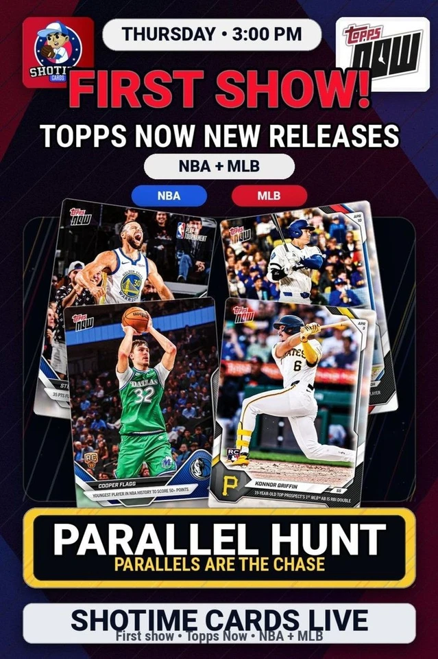 $1 Starts Shotime Cards! Topps Now NBA + MLB. SLABS