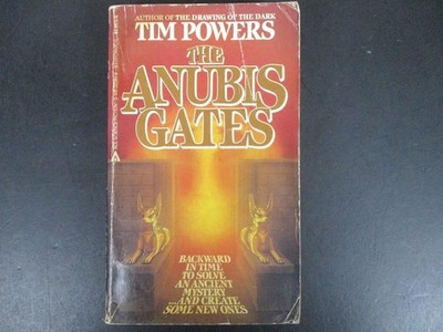 The Anubis Gates Tim Powers 1983 Second Printing Science Fiction Ace Books