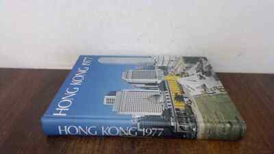 			Hong Kong 1977 Report For The Year 1976, Anonymous, Hong Kong, 19		