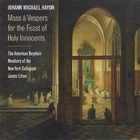 Johann Michael Haydn: Mass & Vespers for the Feast of Holy Innocence