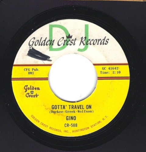 DOO WOP 45   Gino  Golden Crest  588 - Bild 1 von 2