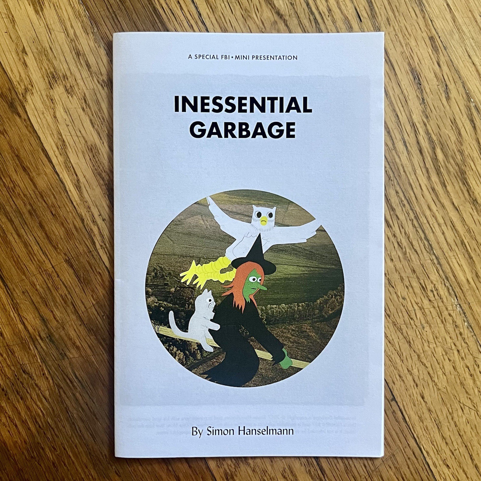 Inessential Garbage By Simon Hanselmann 2017 Fantagraphics Mini Comic 37 MM&O