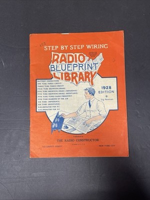 The Radio Constructor Blueprint Library AC Hookups 1928 New York Diagram Booklet