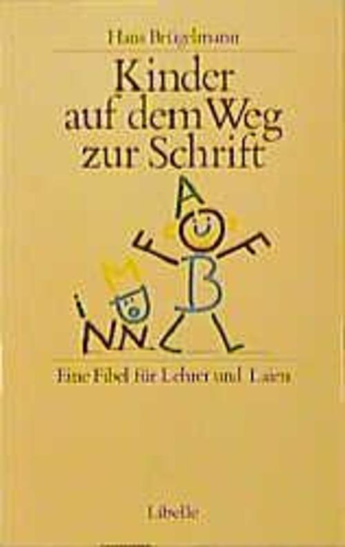Thumbnail - Kinder Auf Dem Weg Zur Schrift | Eine Fibel Für Lehrer Und Laien |