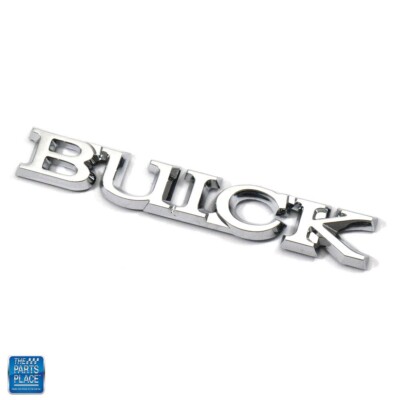 1975-1987 Regal & others ''BUICK'' Trunk Deck Lid Emblem Replaces GM 1701932 EA