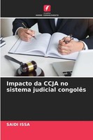 Saidi Issa | Impacto Da Ccja No Sistema Judicial CongolêS | Taschenbuch (2025)