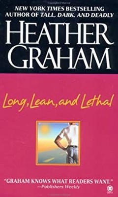 Long, Lean and Lethal Mass Market Paperbound Heather Graham