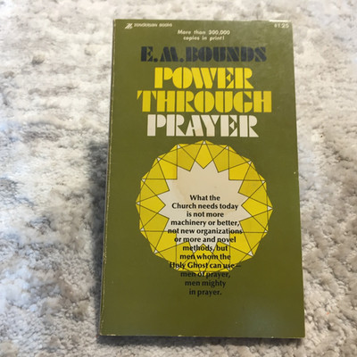 Power Through Prayer E. M. Bounds 1978 Zondervan Pastoral Leadership Paperback
