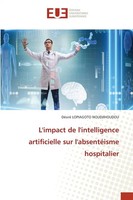 DéSiré Lopiagoto Noudjihoudou | L'impact De L'intelligence Artificielle Sur...
