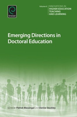 Emerging Directions in Doctoral Education, Hardcover by Blessinger, Patrick (...