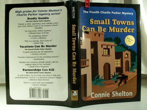 Connie Sheldon SIGNED SMALL TOWNS CAN BE MURDER Charlie Parker Mystery 1st HCDJ - Picture 2 of 6